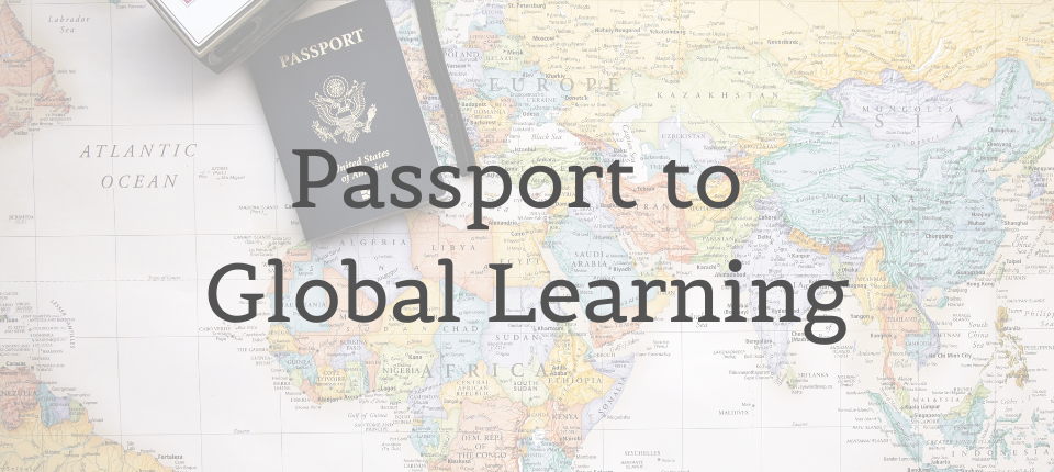 Passport to Global Learning